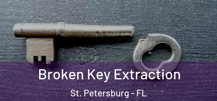  Broken Key Extraction St. Petersburg - FL