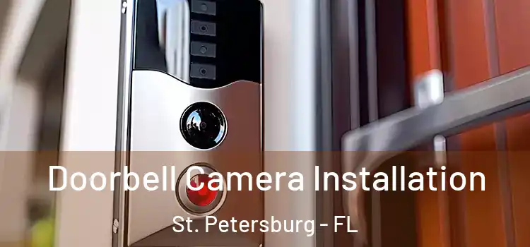  Doorbell Camera Installation St. Petersburg - FL