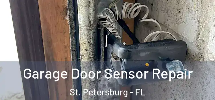 Garage Door Sensor Repair St. Petersburg - FL