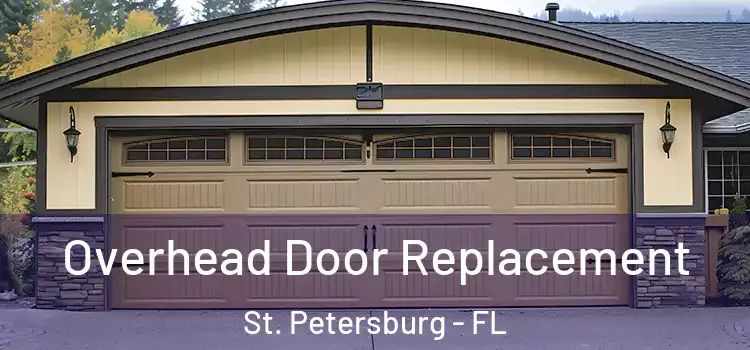  Overhead Door Replacement St. Petersburg - FL